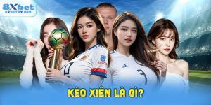 Kèo xiên là gì?