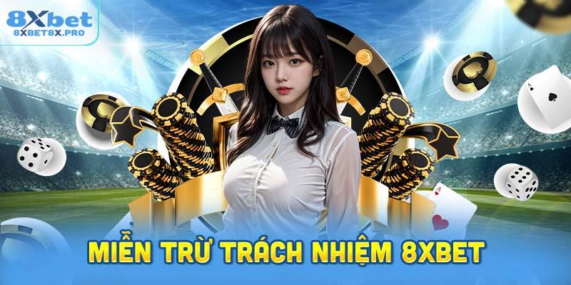 Vai trò của miễn trừ trách nhiệm 8xbet